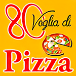80 Voglia di Pizza